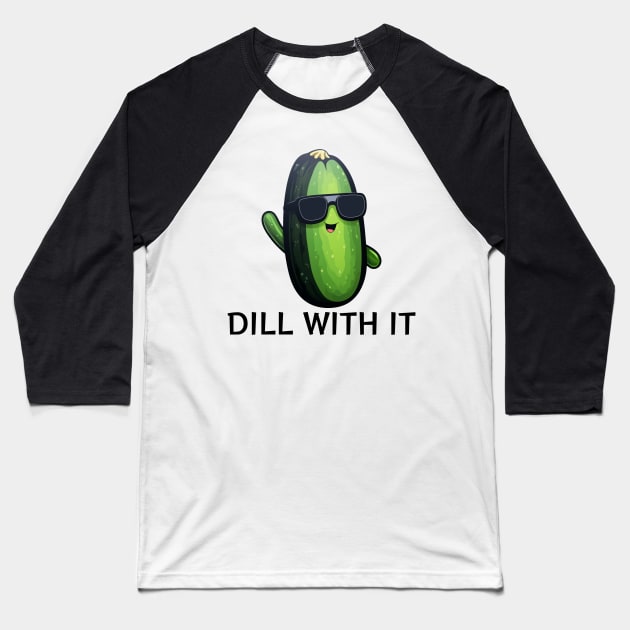 Funny Deal With It Pickle Baseball T-Shirt by MugsForReal